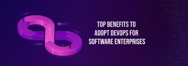 Top benefits to adopt DevOps for software enterprises - Internet Soft