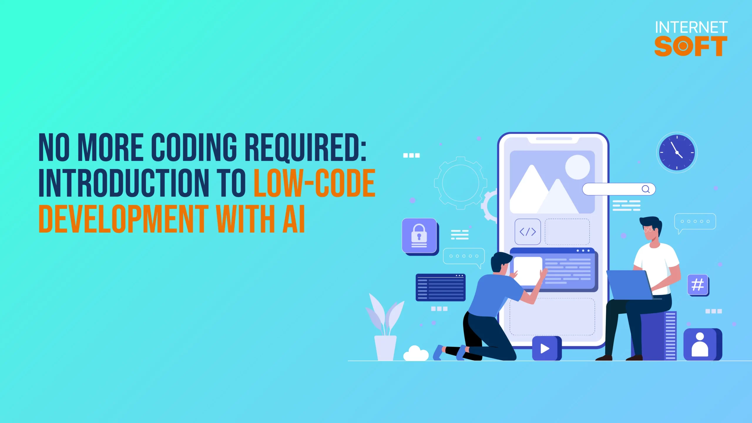 No More Coding Required Introduction to Low-Code Development with AI