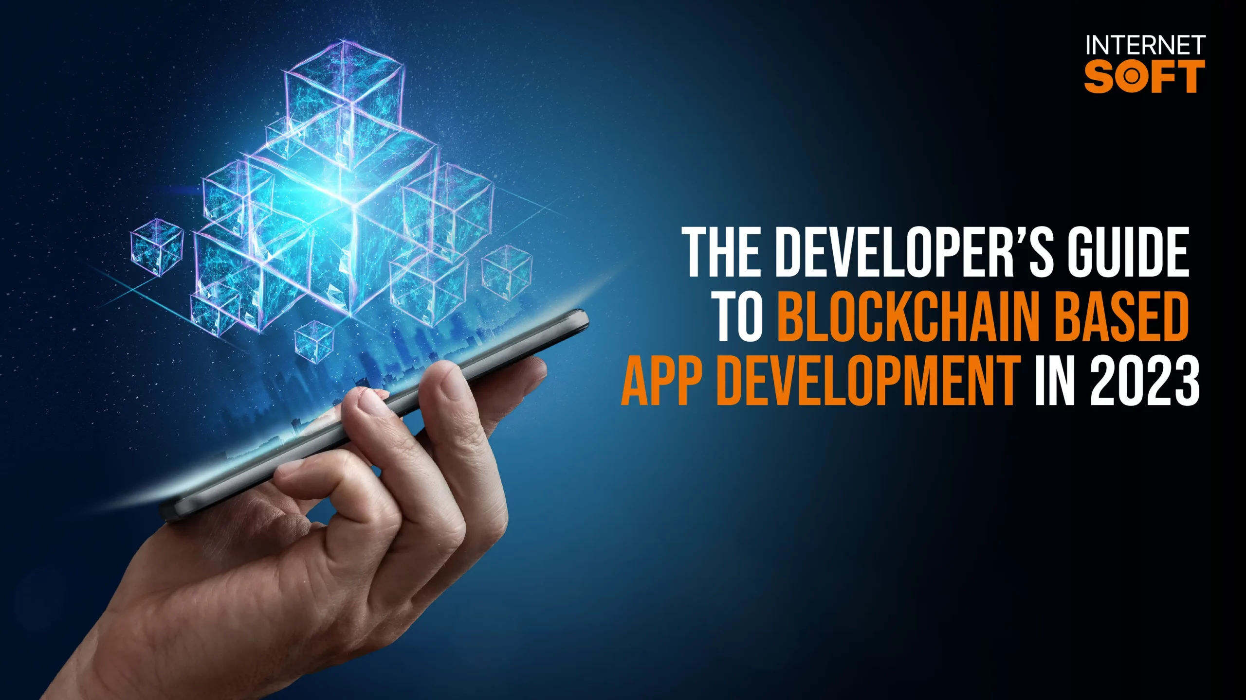 Guide to Blockchain-based App Development in 2023