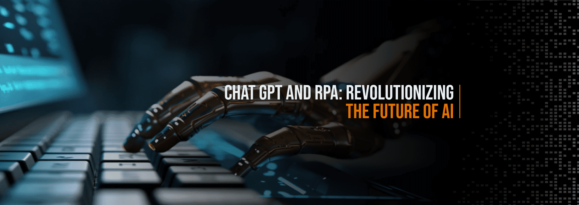 ChatGPT-and-RPA-Revolutionizing-the-Future-of