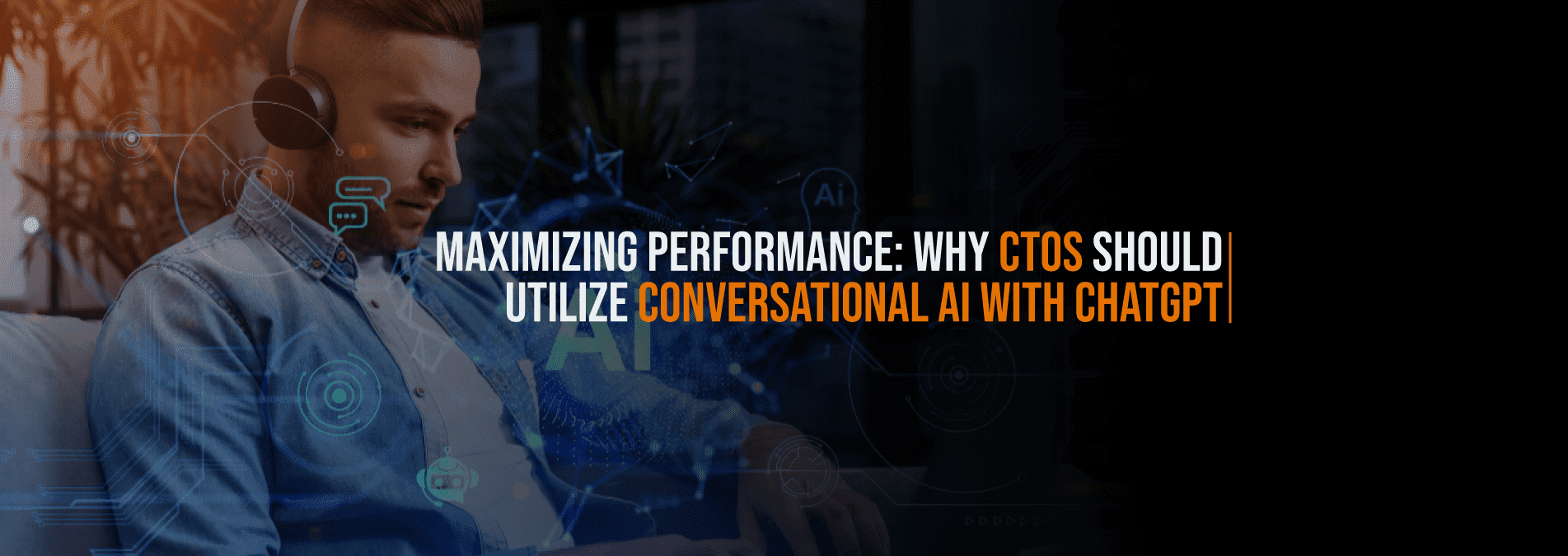 Maximizing-Performance--Why-CTOs-Internet Soft