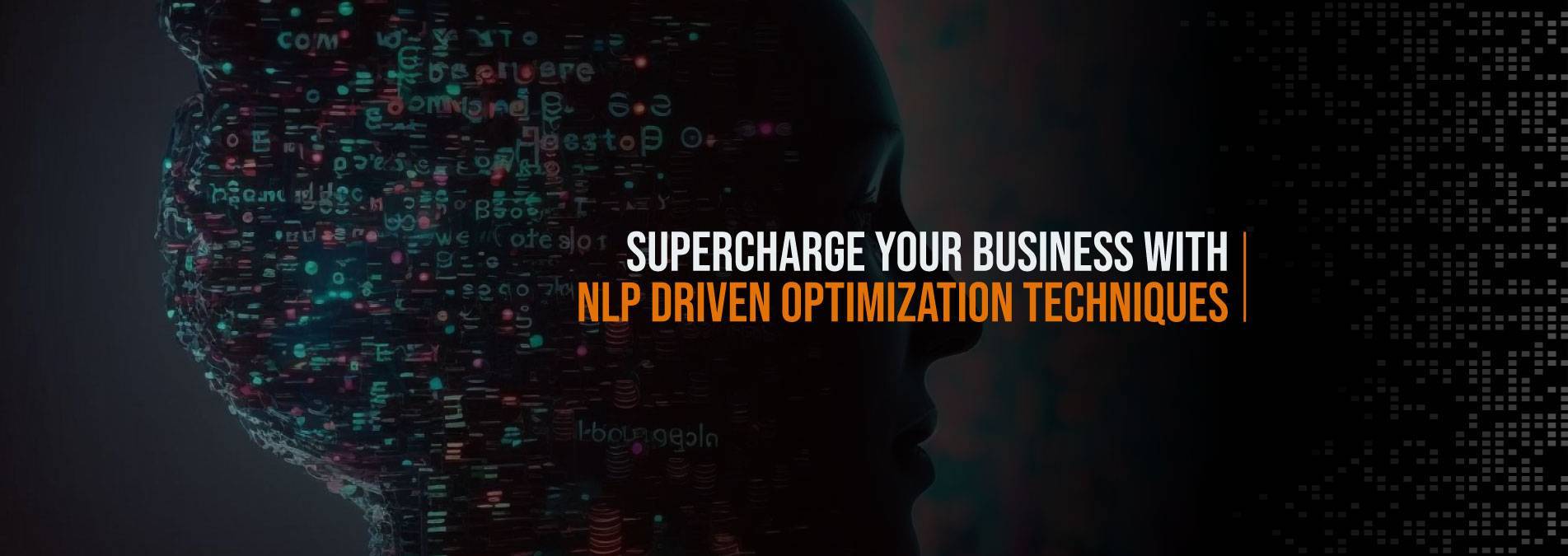 Supercharge-Your-Business-with-NLP-Driven-Optimization-Techniques Internet Soft