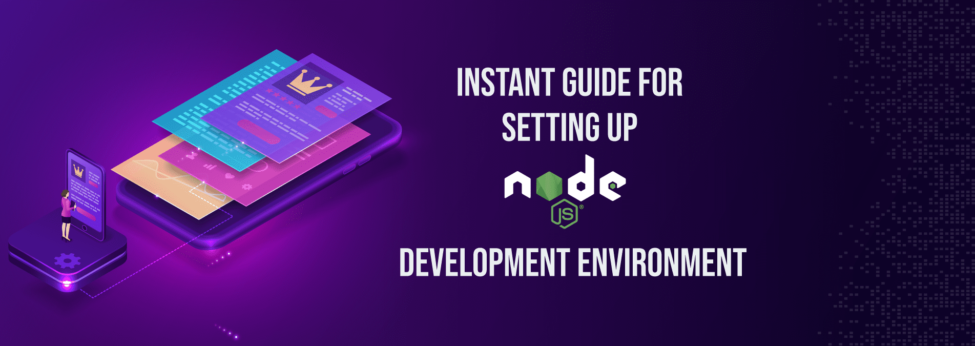 Instant-guide-for-setting-up-Node.js-development-environment - Internet Soft