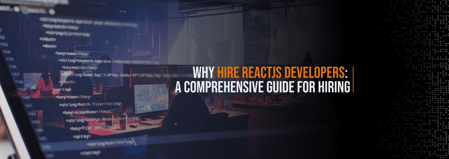 Why-Hire-ReactJs-Developers-A-Comprehensive-Guide-for-Hiring- Internet Soft