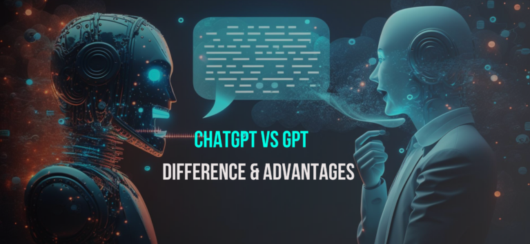 ChatGPT vs. GPT- Exploring the Differences and Advantages