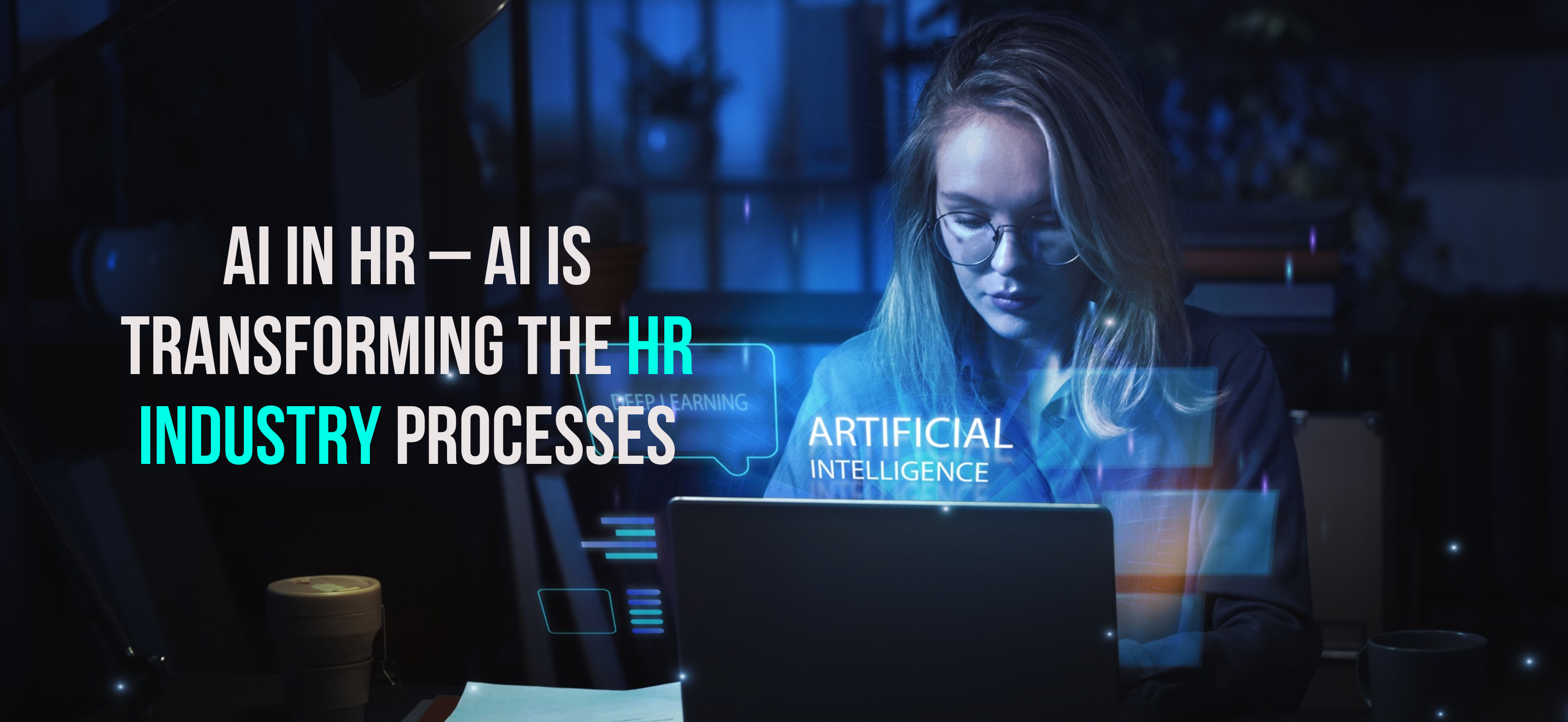 AI in HR – AI is transforming the HR industry processes - Internet Soft