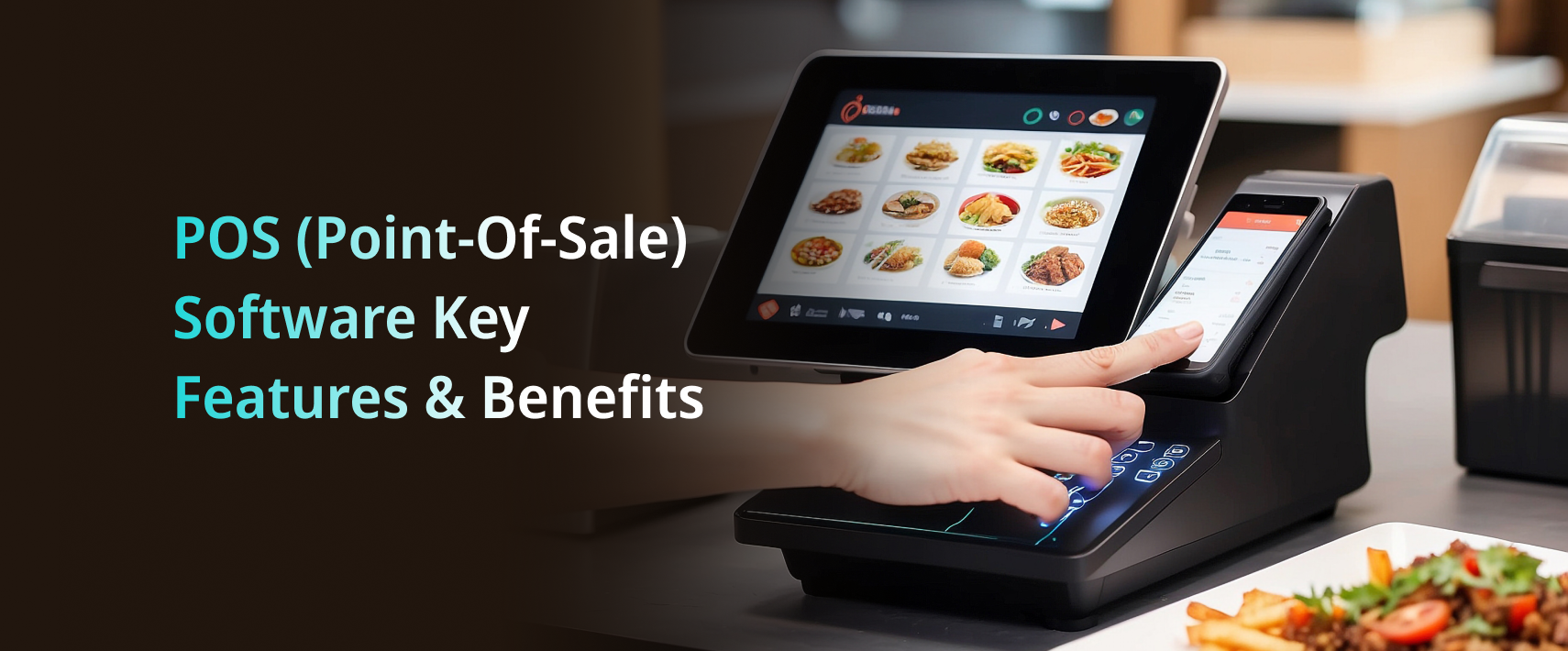 POS (Point-Of-Sale) Software Key Features & Benefits - Internet Soft