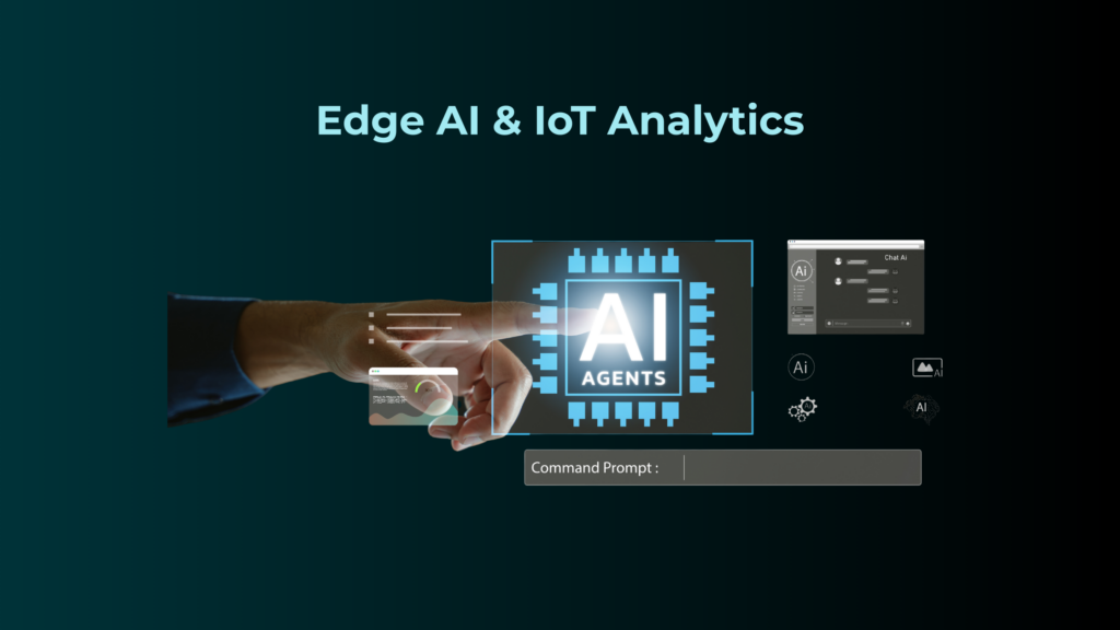 Edge AI & IoT Analytics: Real-Time Intelligence at the Edge